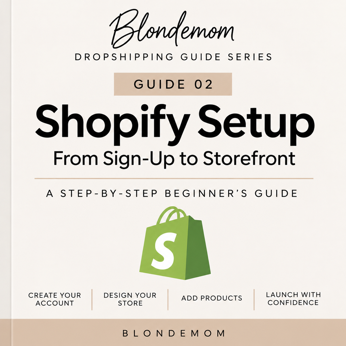 Shopify Setup: From Sign-Up to Storefront – Blondemom