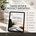 DSers Setup &amp; Product Importing